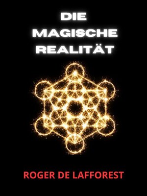cover image of Die Magische Realität (Übersetzt)